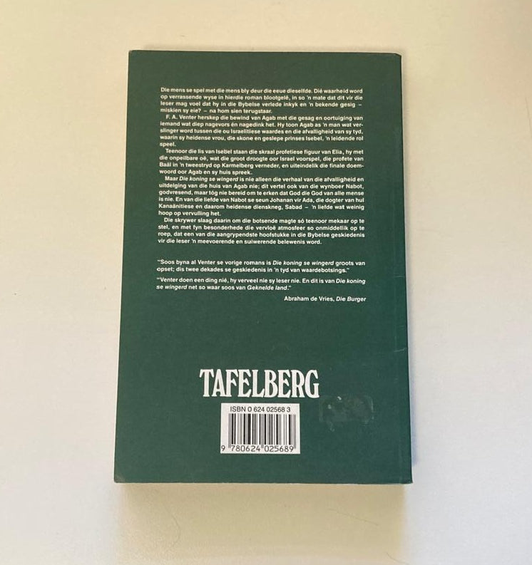 Die koning se wingerd - F.A. Venter