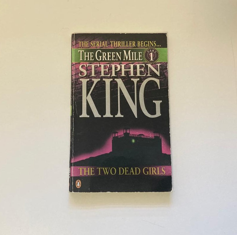 The green mile 1: The two dead girls - Stephen King