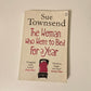 The woman who went to bed for a year - Sue Townsend