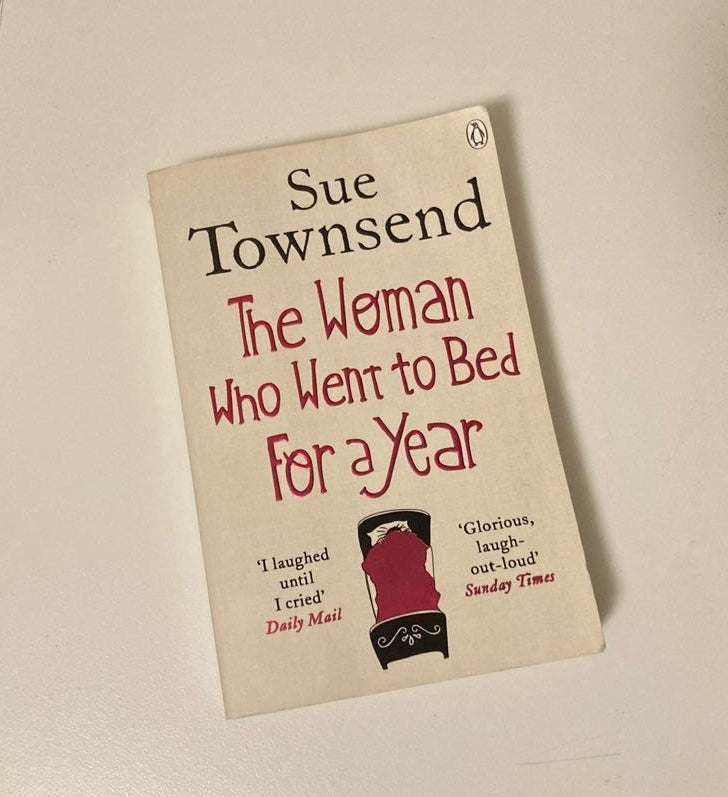 The woman who went to bed for a year - Sue Townsend