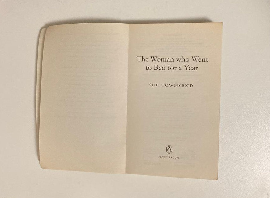 The woman who went to bed for a year - Sue Townsend