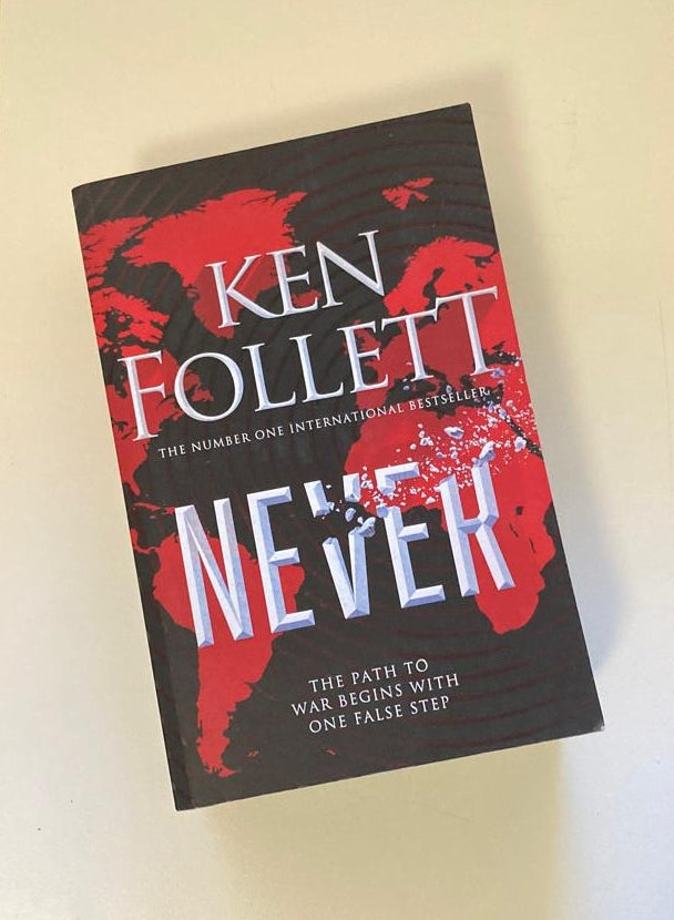 Never - Ken Follett (First UK edition)
