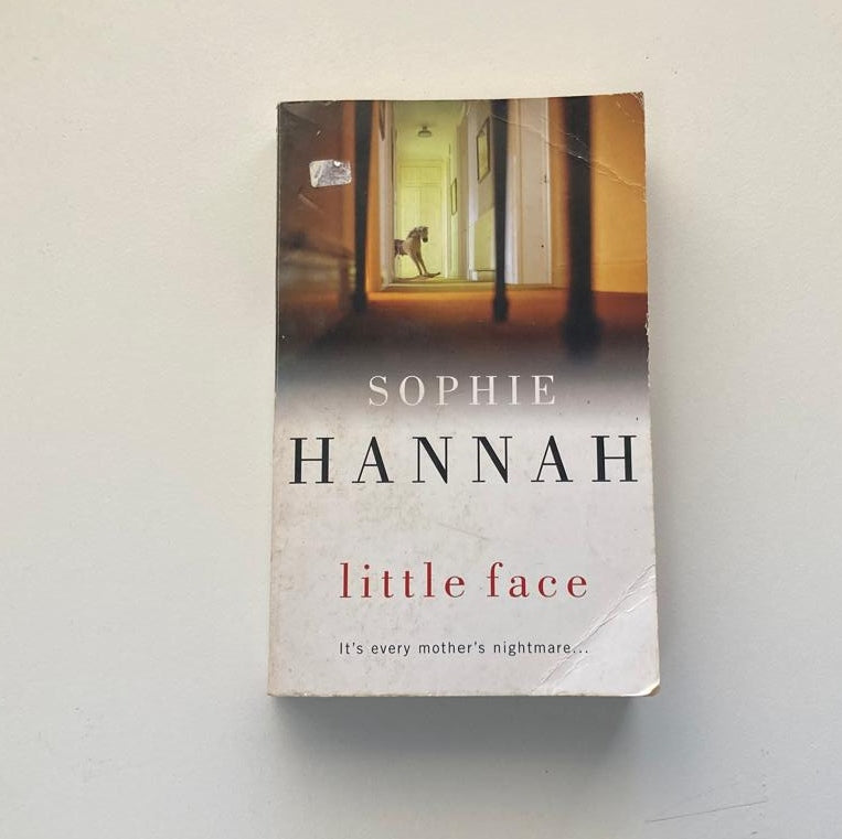 Little face - Sophie Hannah (Spilling CID #1)