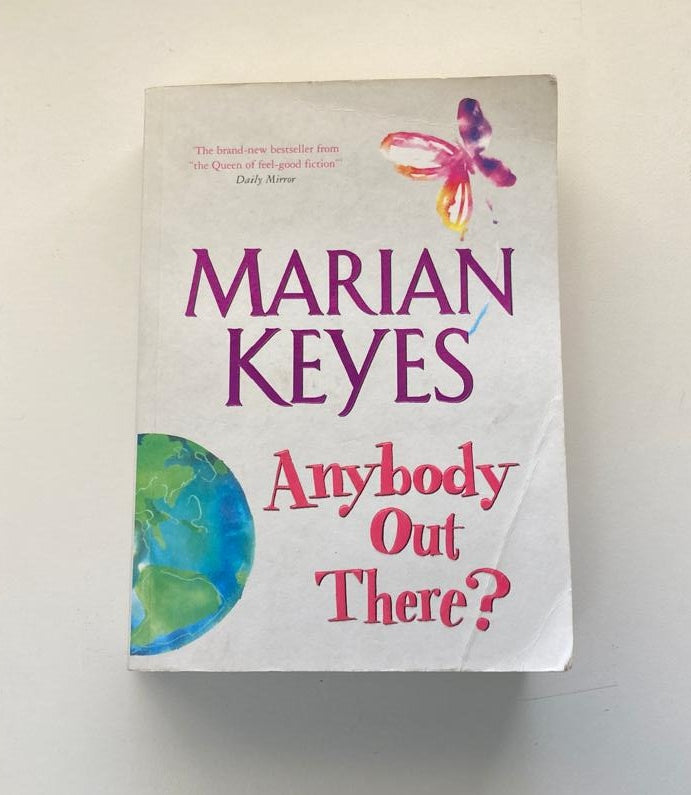 Anybody out there? - Marian Keyes (Walsh Family #4)