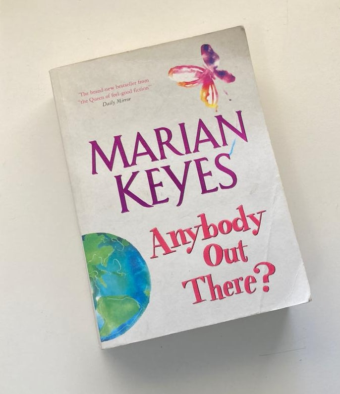 Anybody out there? - Marian Keyes (Walsh Family #4)