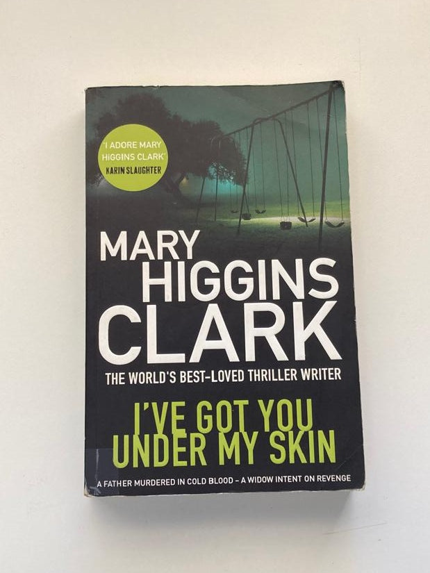 I've got you under my skin - Mary Higgins Clark (Under Suspicion #1)