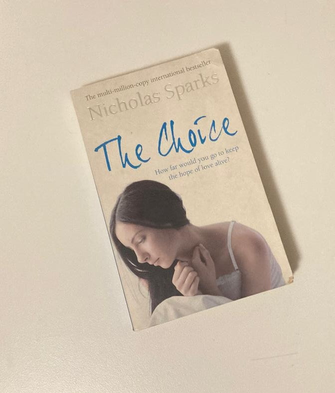 The choice - Nicholas Sparks
