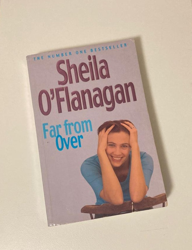Far from over - Sheila O'Flanagan
