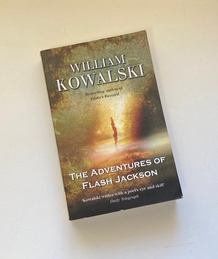 The adventures of Flash Jackson - William Kowalski