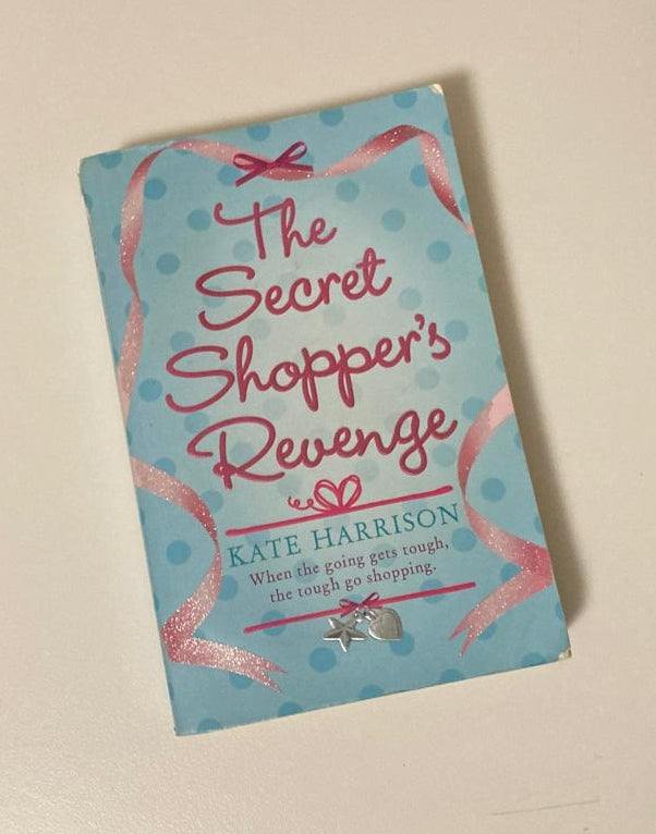 The secret shopper's revenge - Kate Harrison (Secret Shopper #1)