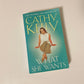 What she wants - Cathy Kelly