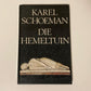 Die hemeltuin - Karel Schoeman