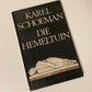 Die hemeltuin - Karel Schoeman