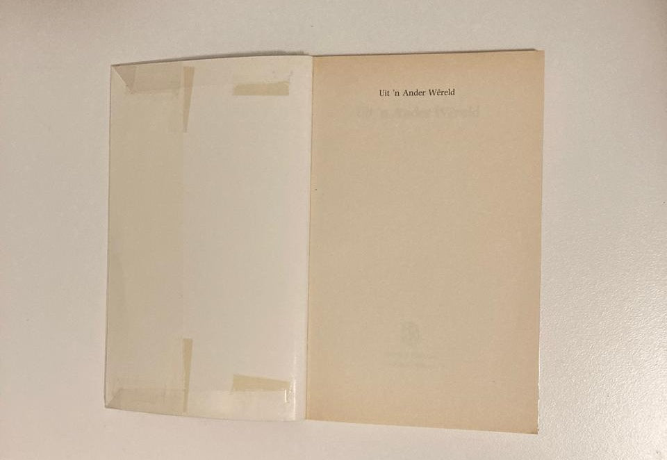 Uit ’n ander wêreld - P.C. Haarhoff (First edition)
