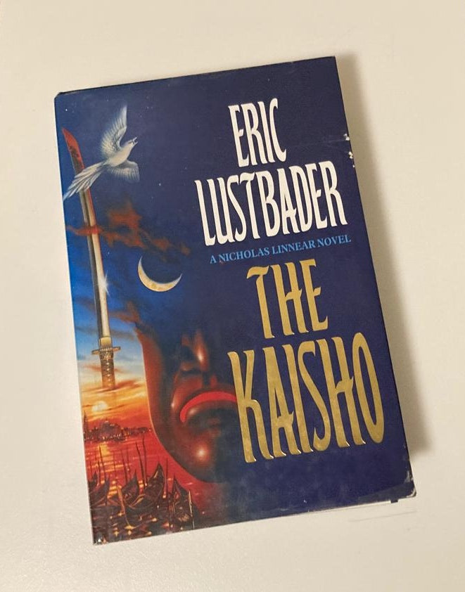 The kaisho - Eric Lustbader (Nicholas Linnear #4; First UK edition)
