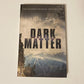 Dark matter - Juli Zeh