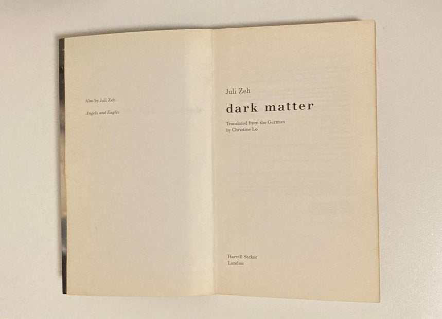 Dark matter - Juli Zeh