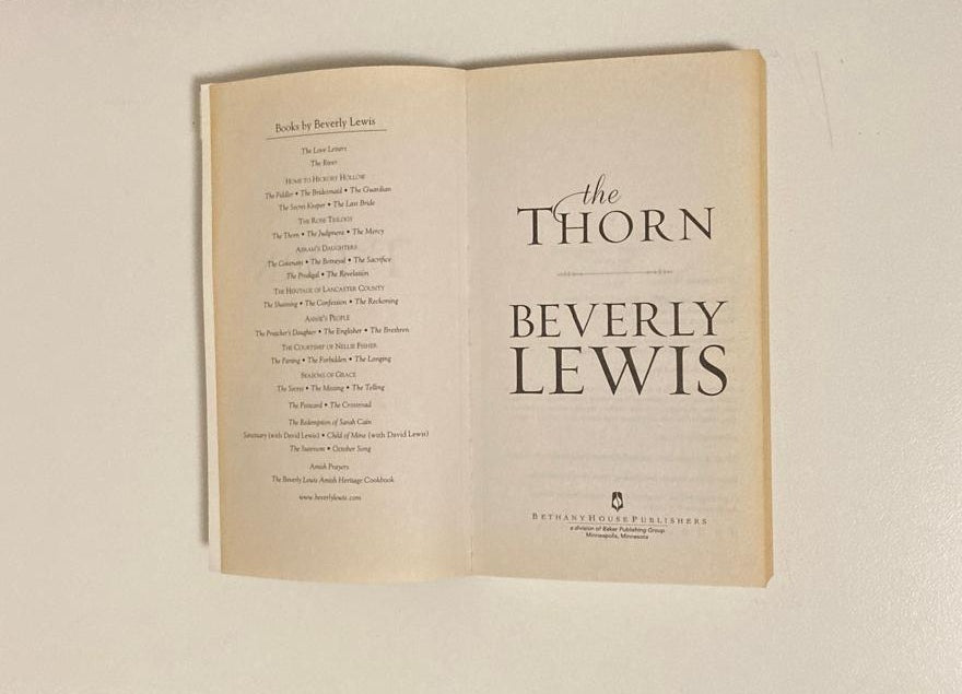 The thorn - Beverly Lewis (Rose Trilogy #1)