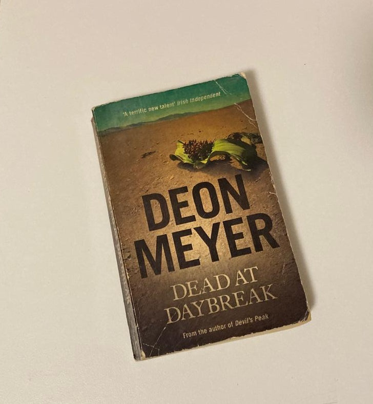 Dead at daybreak - Deon Meyer (Mat Joubert #1.5)