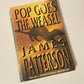 Pop goes the weasel - James Patterson (Alex Cross #5)
