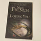 Losing you - Nicci French