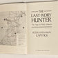 The last ivory hunter: The saga of Wally Johnson - Peter Hathaway Capstick (First edition)