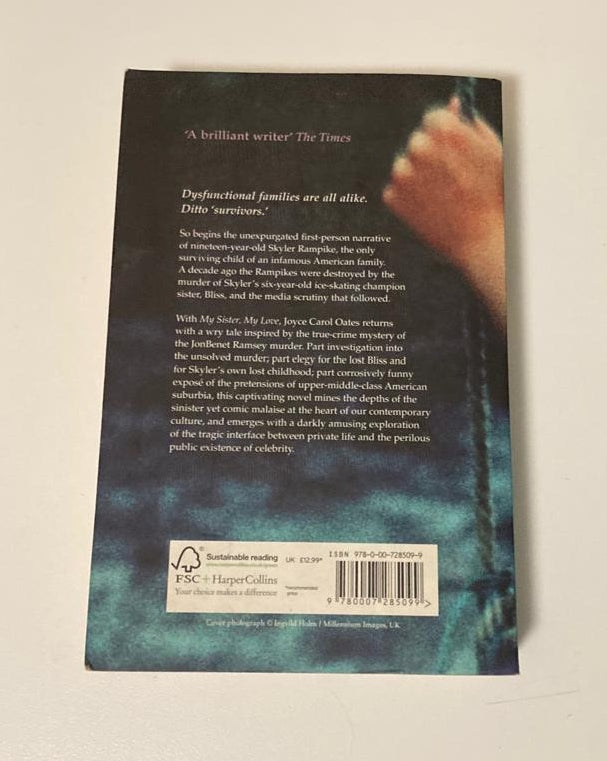 My sister, my love: The intimate story of Skyler Rampike - Joyce Carol Oates