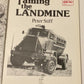 Taming the landmine - Peter Stiff (First edition)