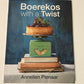 Boerekos with a twist - Annelien Pienaar