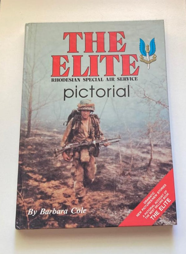 The elite: Rhodesian Special Air Service - Barbara Cole (Pictorial)