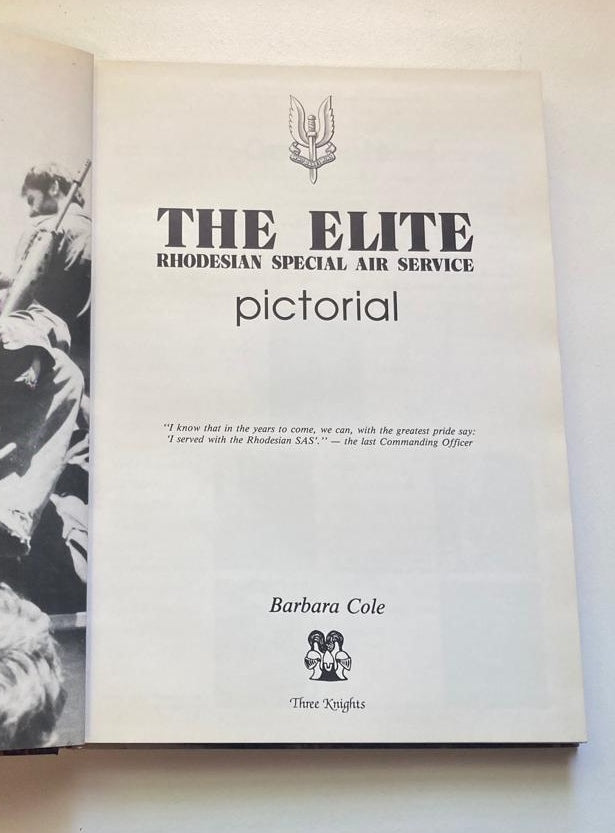 The elite: Rhodesian Special Air Service - Barbara Cole (Pictorial)