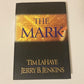 The mark - Tim LaHaye & Jerry B. Jenkins (Left Behind #8)
