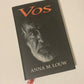 Vos - Anna M. Louw (First edition)
