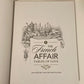 The French affair: Tables of love - Jan Hendrik van der Westhuizen (Signed)
