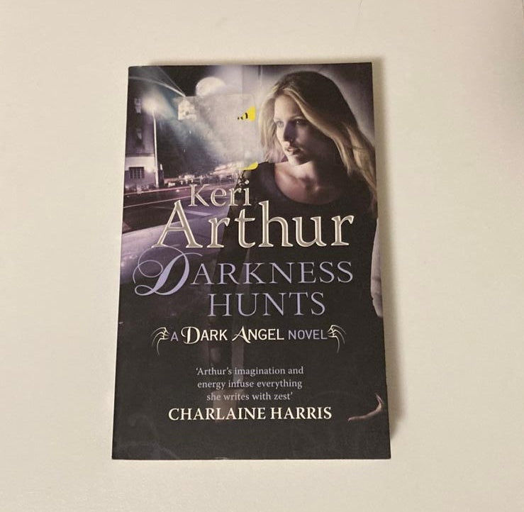 Darkness hunts - Keri Arthur (Dark Angels #4)