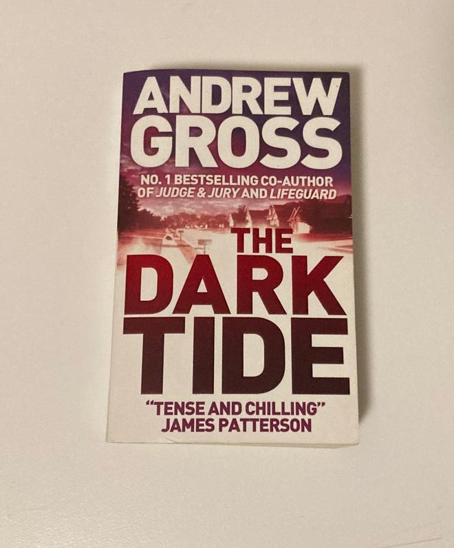 The dark tide - Andrew Gross (Ty Hauck #1)