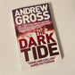 The dark tide - Andrew Gross (Ty Hauck #1)