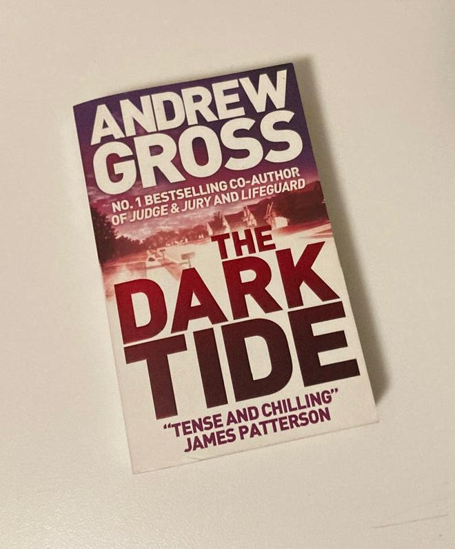 The dark tide - Andrew Gross (Ty Hauck #1)