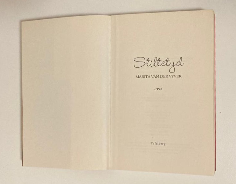 Stiltetyd - Marita van der Vyver (First edition)