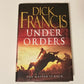 Under orders - Dick Francis (Sid Halley #4 - First UK edition)