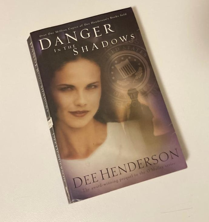 Danger in the shadows - Dee Henderson (O'Malley #0)