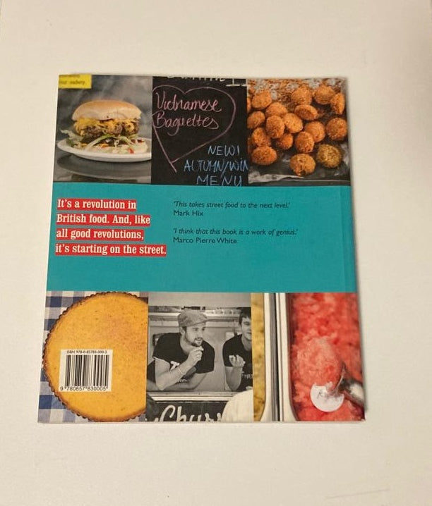 Street food revolution: Recipes and stories from the new food heroes - Richard Johnson