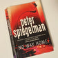 No way home - Peter Spiegelman (John March #2)