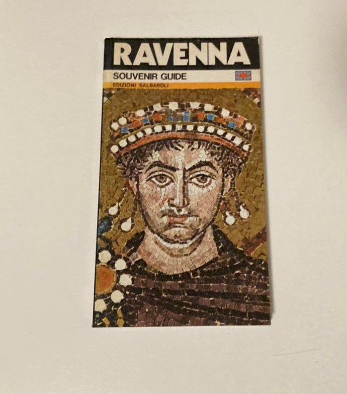 Ravenna: Souvenir guide - Edizioni Salbaroli