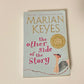 The other side of the story - Marian Keyes
