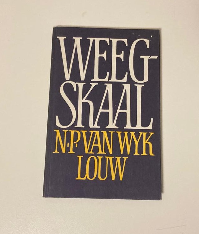 Weegskaal - N.P. van Wyk Louw (First edition)