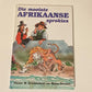 Die mooiste Afrikaanse sprokies - Pieter W. Grobbelaar en Séan Verster