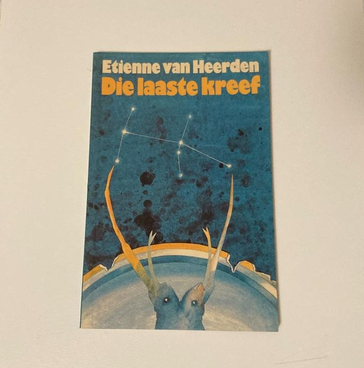 Die laaste kreef - Etienne van Heerden (First edition)