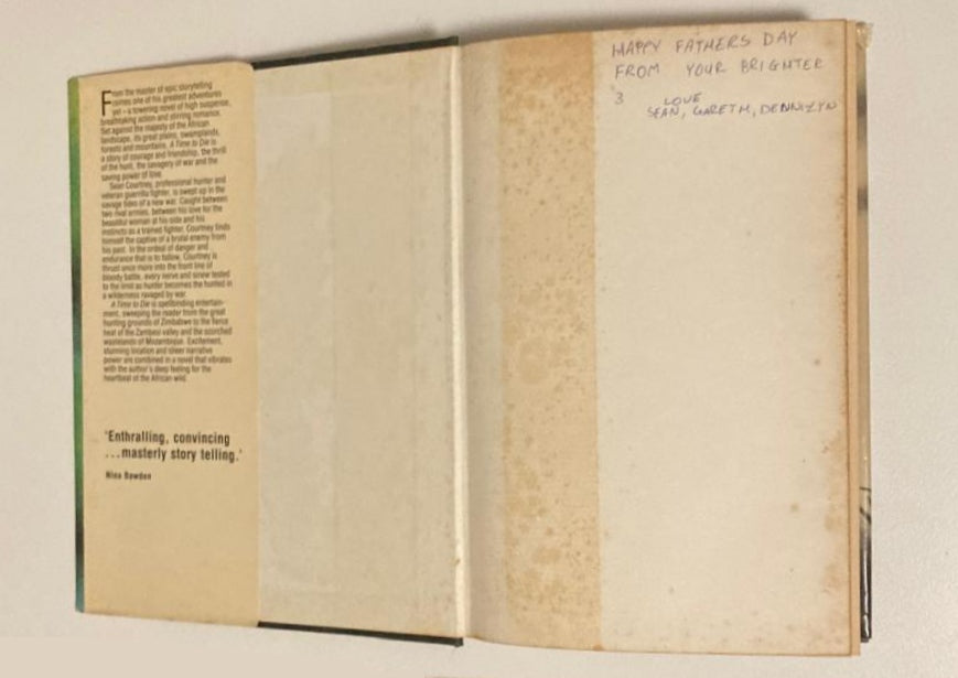 A time to die - Wilbur Smith (First UK edition; The Courtneys #7)