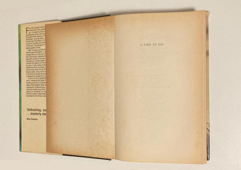 A time to die - Wilbur Smith (First UK edition; The Courtneys #7)